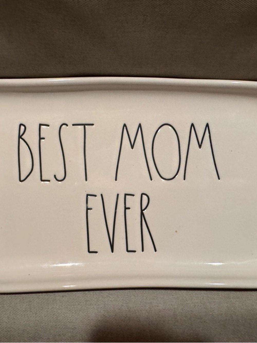 MOTHERS DAY GIFT!! Rae Dunn  'Best Mom Ever' Tray - White; perfect condition.